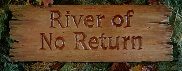 River of No Return