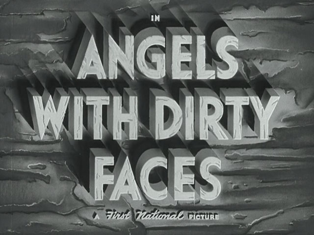 Angels with Dirty Faces